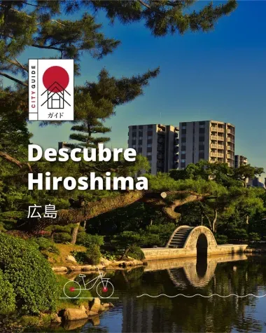 Guía de Hiroshima