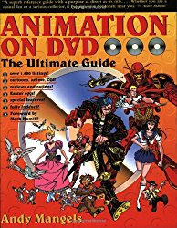 Animation on DVD: The Ultimate Guide: Buy this item from Amazon