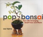 Pop Bonsai: Buy this book from Amazon.