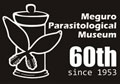 Meguro Parasitological Museum.