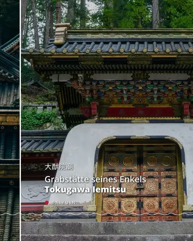 Taiyuin, Grabstätte von Tokugawa Iemitsu in Nikko