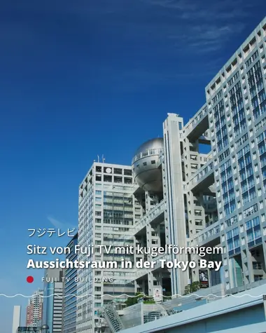 Sitz von FujiTV mit kuge formigem Aussichtsraum in der Tokyo Bay