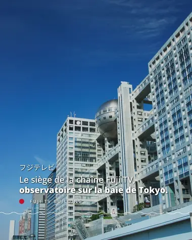 Siège de la chaîne Fuji TV