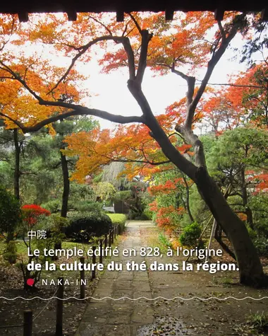 Le temple édifié en 828, à l'origine de la culture du thé dans la région.