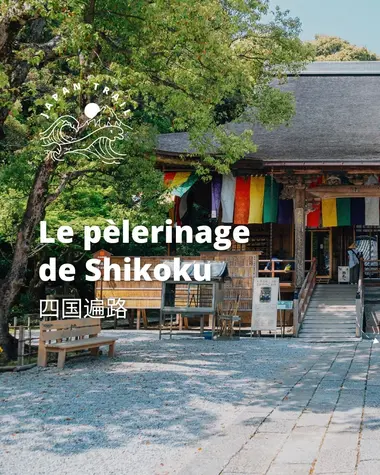 Le pèlerinage de Shikoku