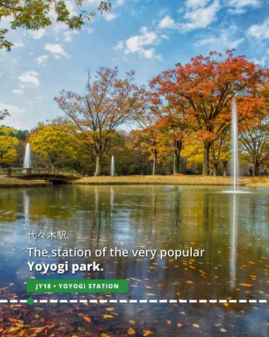 Stop at Yoyogi Station for Yoyogi Park, a popular destination