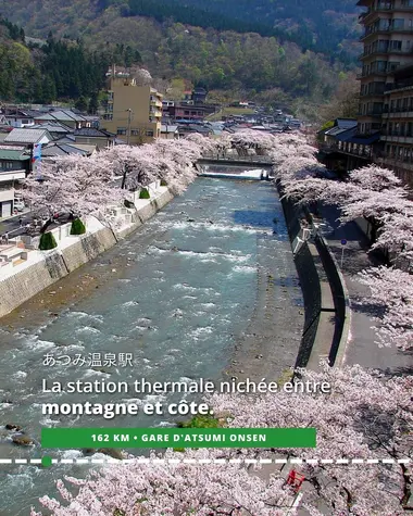 Atsumi Onsen, station thermale nichée entre montagne et côte