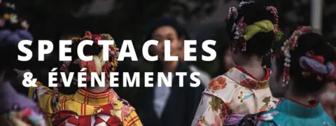 Spectacles et événements à Kyoto Spectacles et événements à Kyoto