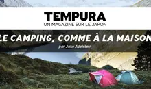 Camping, comme à la maison par Jake Adelstein