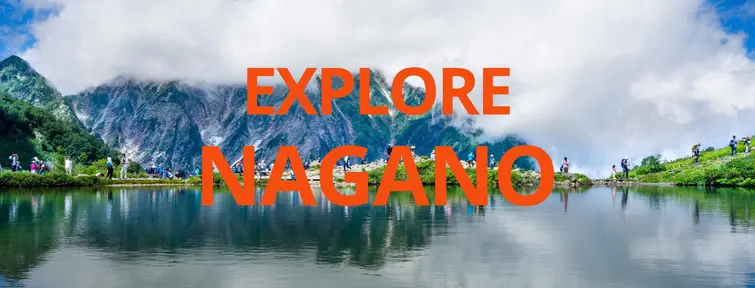 Explore Nagano Explore Nagano