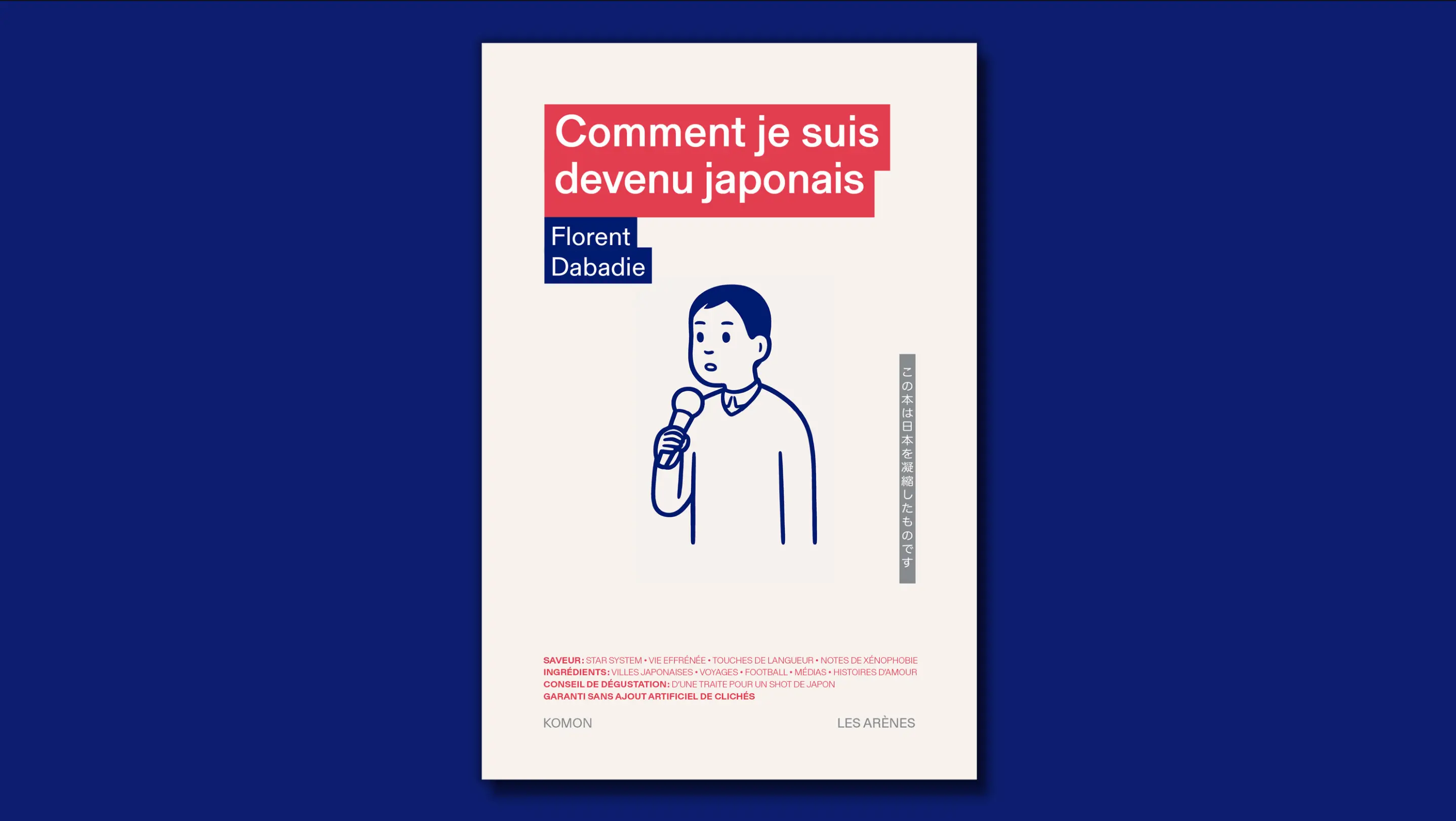 Florent Dabadie - Comment je suis devenu japonais